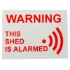 'This Shed is Alarmed' Window Sticker