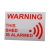 Shed Warning Window Sticker 